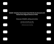 video 1: Showcase of NAADFs, entites and editing